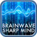 Brain Wave Sharp Mind - 11 Advanced Binaural Programs for Mental Perfo
